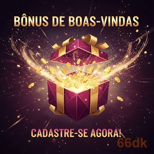 Imagem promocional de bônus de boas-vindas do 66dk, destacando ofertas e promoções para novos usuários.