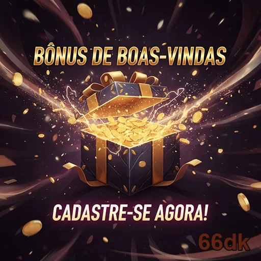 Bônus de boas-vindas do site 66dk, oferecendo promoções atrativas para novos usuários.